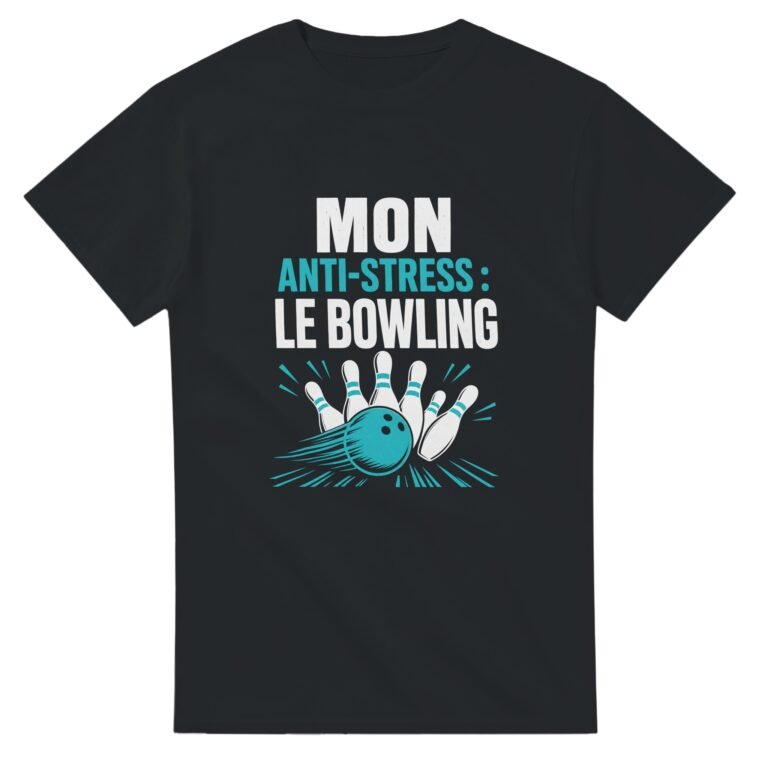 T shirt Mon Anti-Stress le Bowling