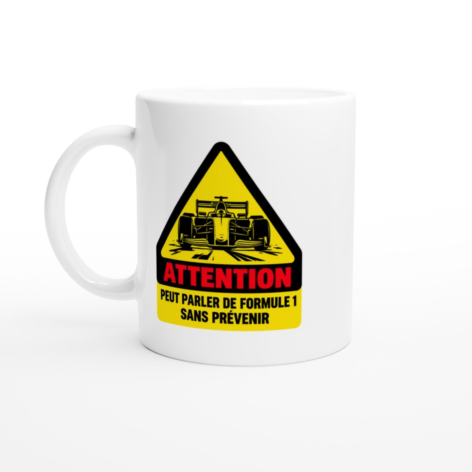 Mug Attention Peut Parler De Formule 1 Sans Prévenir