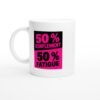 Mug 50 pour cent Ronflement 50 pour cent Fatigue Rose et Noir