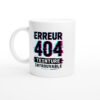 Mug Erreur 404 Teinture Introuvable