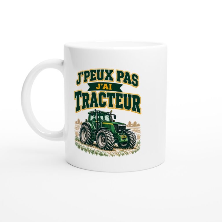 Mug J'Peux Pas J'Ai Tracteur