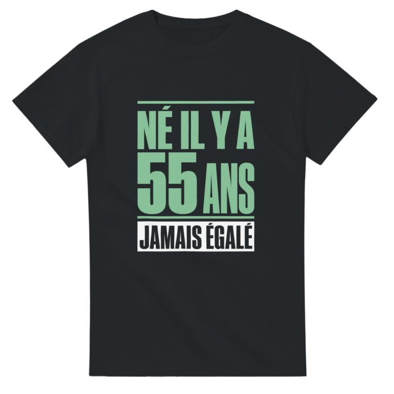 T shirt Né Il Y A 55 Ans Jamais Égalé