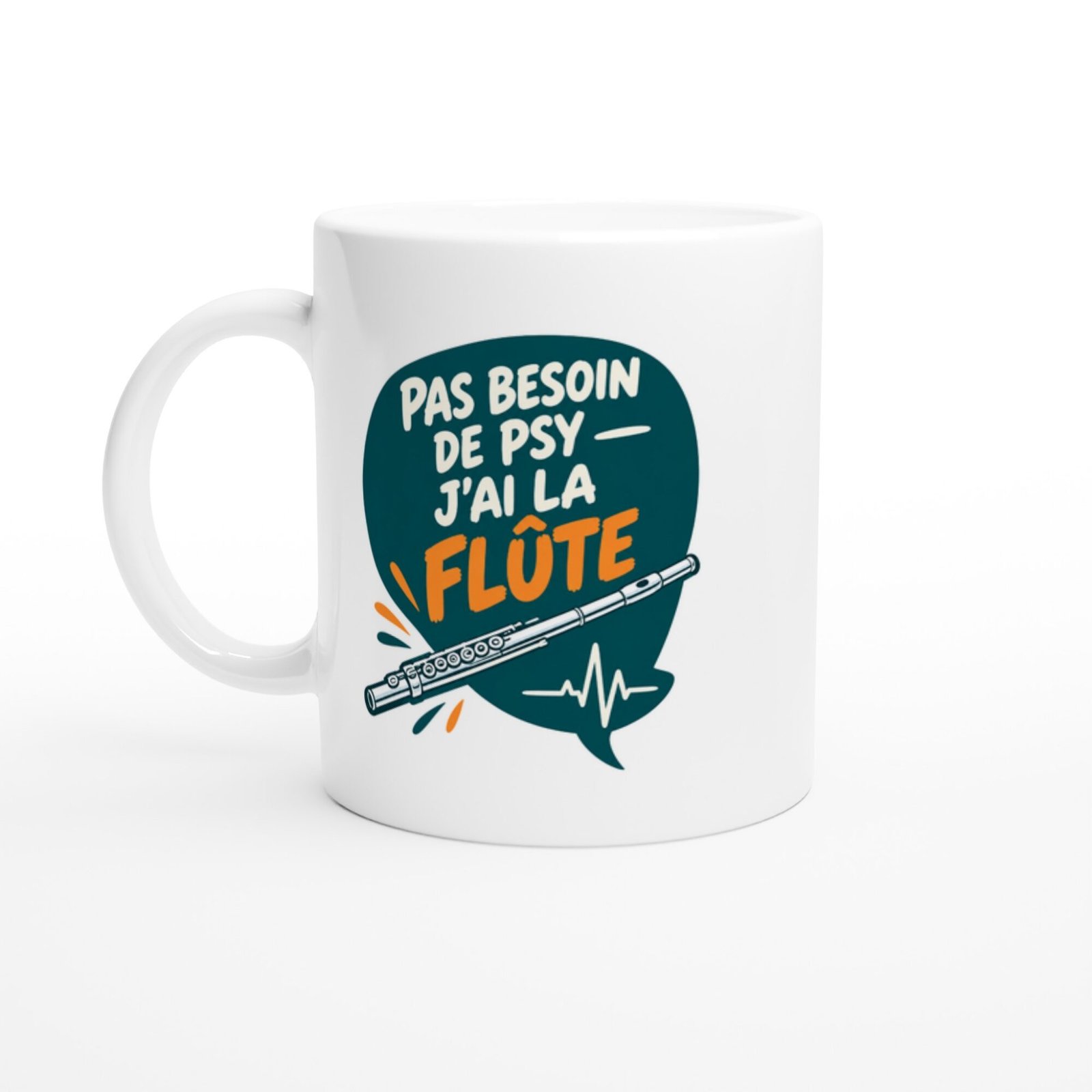 Mug Flûte Traversière Pas Besoin De Psy J&rsquo;Ai La Flûte