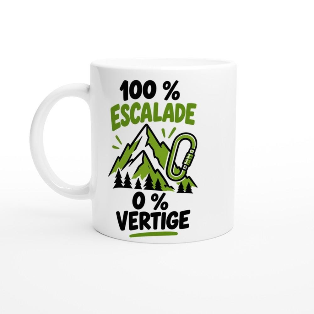 Mug 100 Pour Cent Escalade 0 Pour Cent Vertige – Idée Cadeau Grimpeur