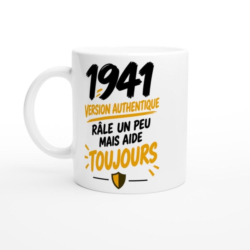 Mug 1941 Version Authentique Râle un Peu Mais Aide Toujours – Idée Cadeau Anniversaire