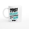 Mug 1981 Série Spéciale Plus d'Expérience que de Filtre - Idée Cadeau Anniversaire Mug 1981 Série Spéciale Plus d’Expérience que de Filtre – Idée Cadeau Anniversaire