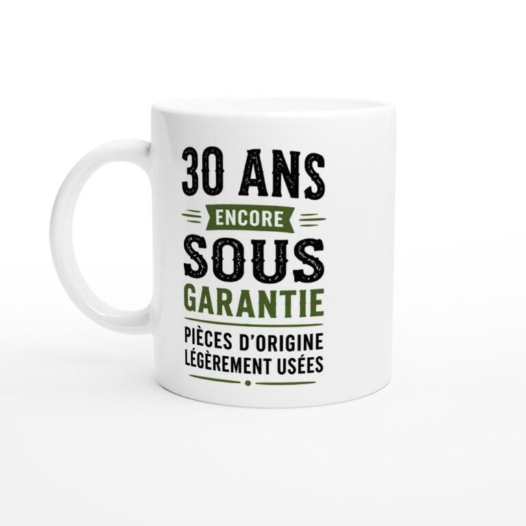 Mug Anniversaire 30 Ans Encore Sous Garantie Pièces D'Origine Usées