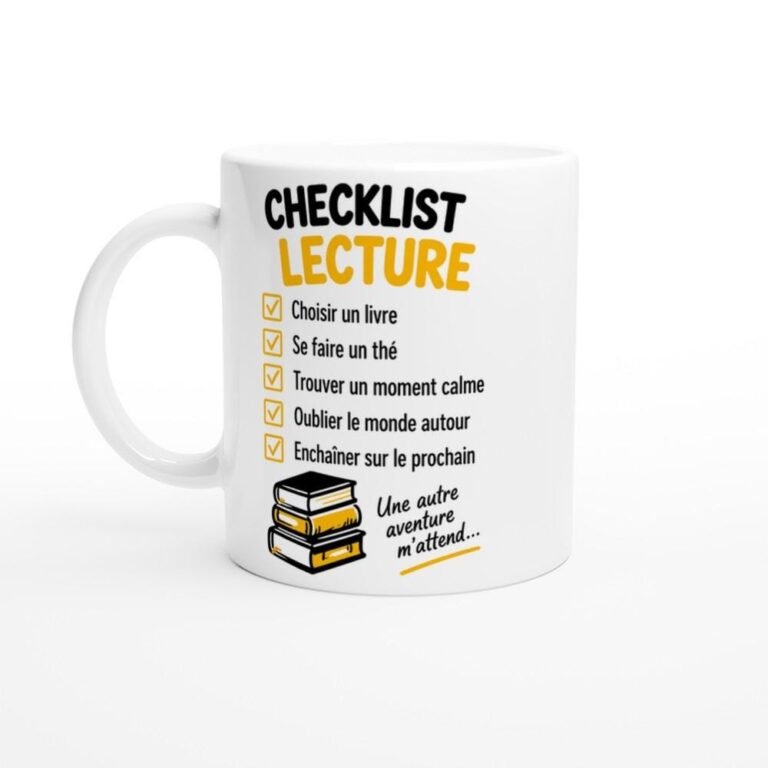 Mug Checklist Lecture Choisir un Livre Se Faire un Thé Trouver un Moment - Idée Cadeau