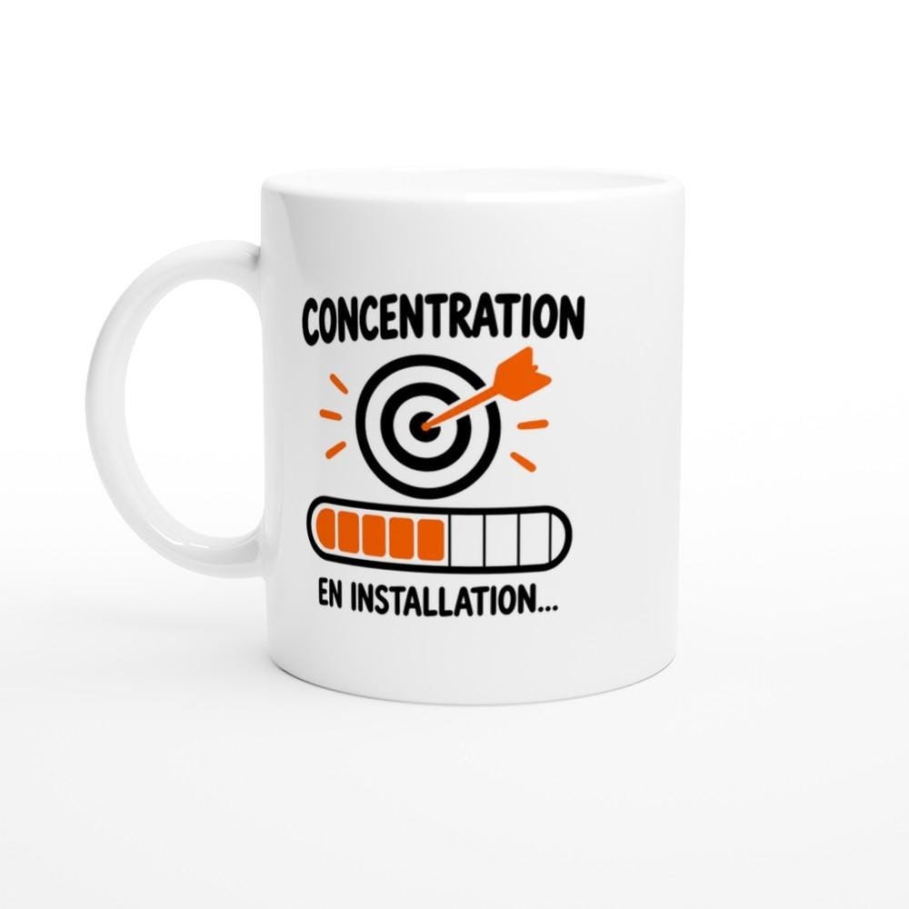 Mug Concentration en Installation – Idée Cadeau Collègue Humour