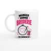 Mug Manger Dormir Broderie Recommencer – Idée Cadeau