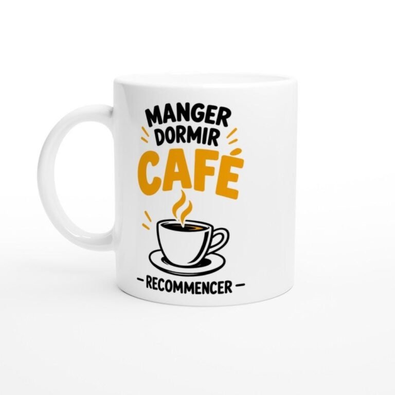 Mug Manger Dormir Café Recommencer - Idée Cadeau Amateur de Café