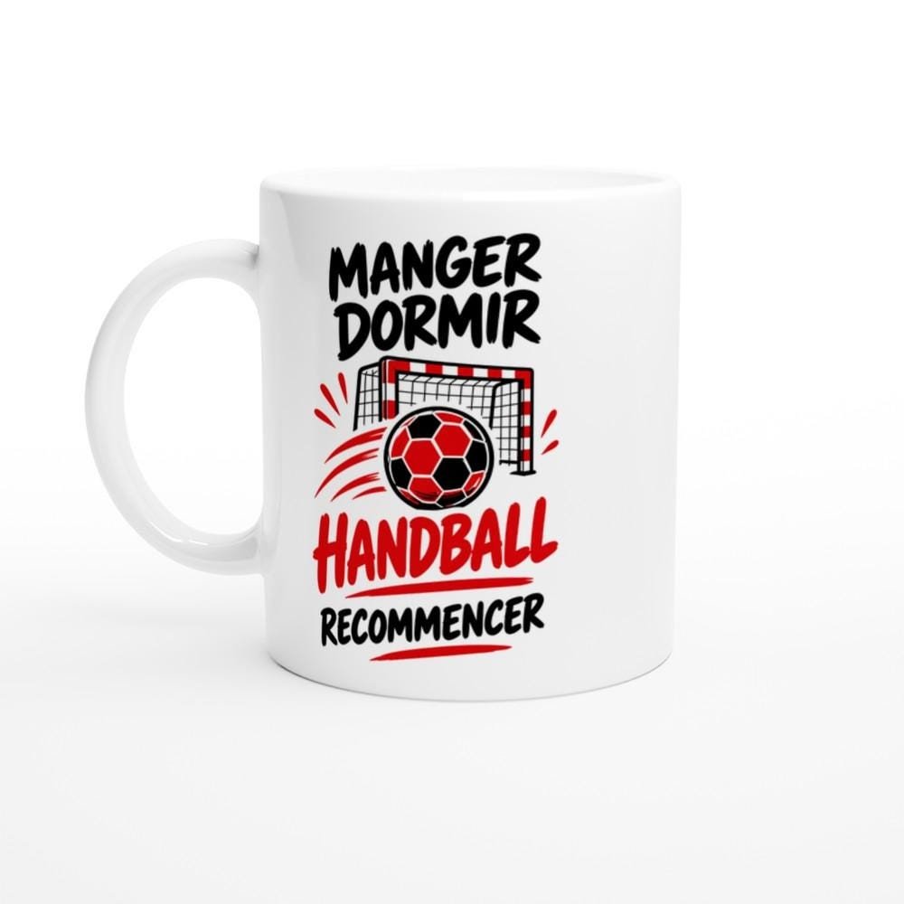 Mug Manger Dormir Handball Recommencer – Idée Cadeau