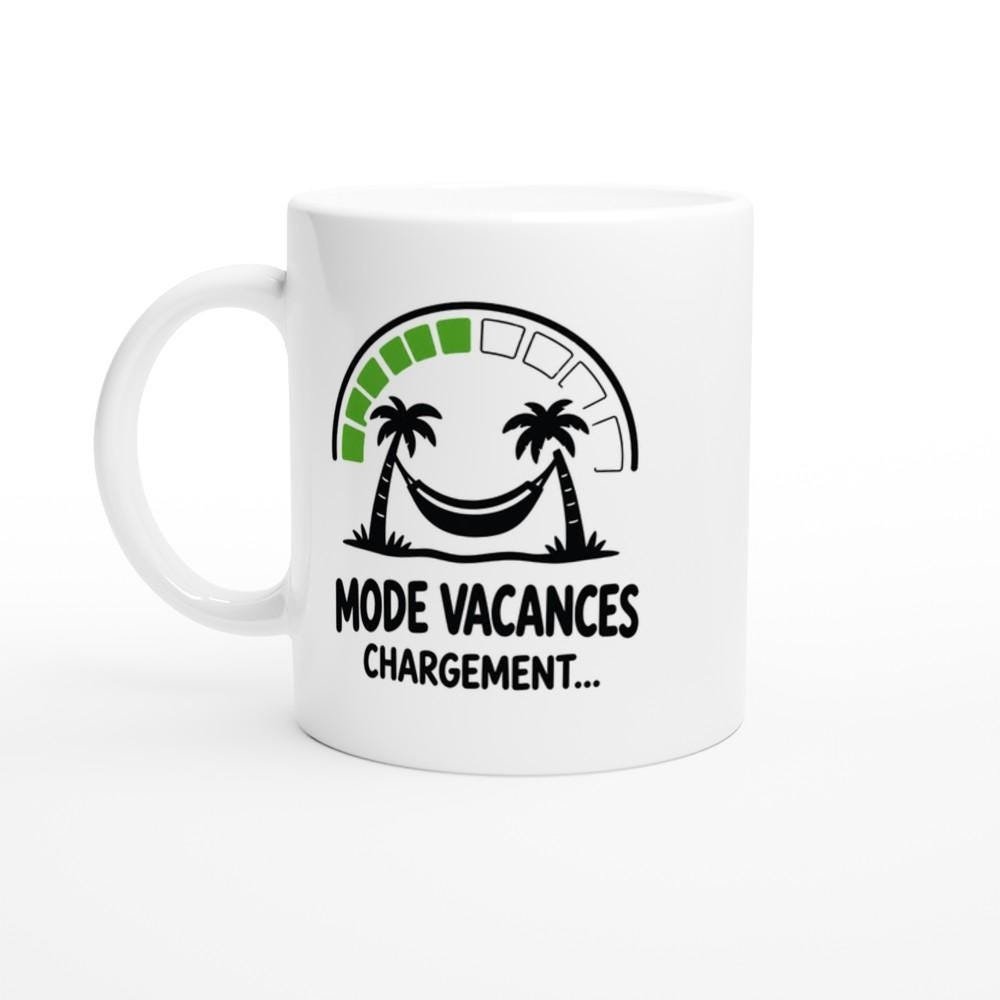 Mug Mode Vacances Chargement – Idée Cadeau Humour Vacances