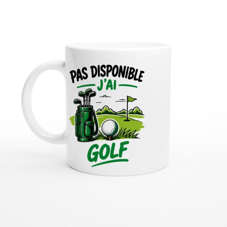 Mug Pas Disponible J'ai Golf - Idée Cadeau