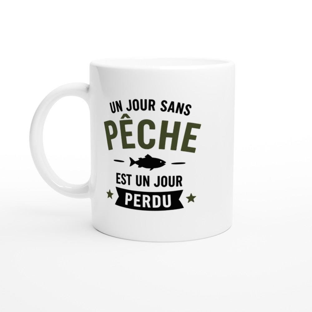 Mug Pêche Un Jour Sans Pêche Est Un Jour Perdu