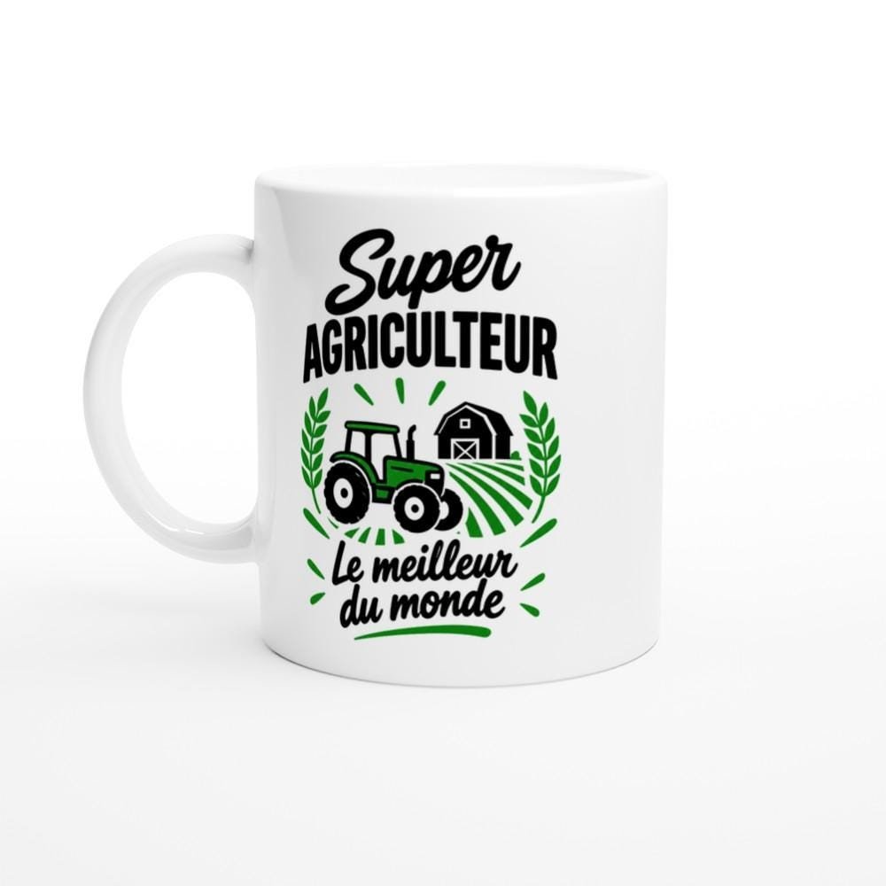 Mug Super Agriculteur le Meilleur du Monde – Idée Cadeau