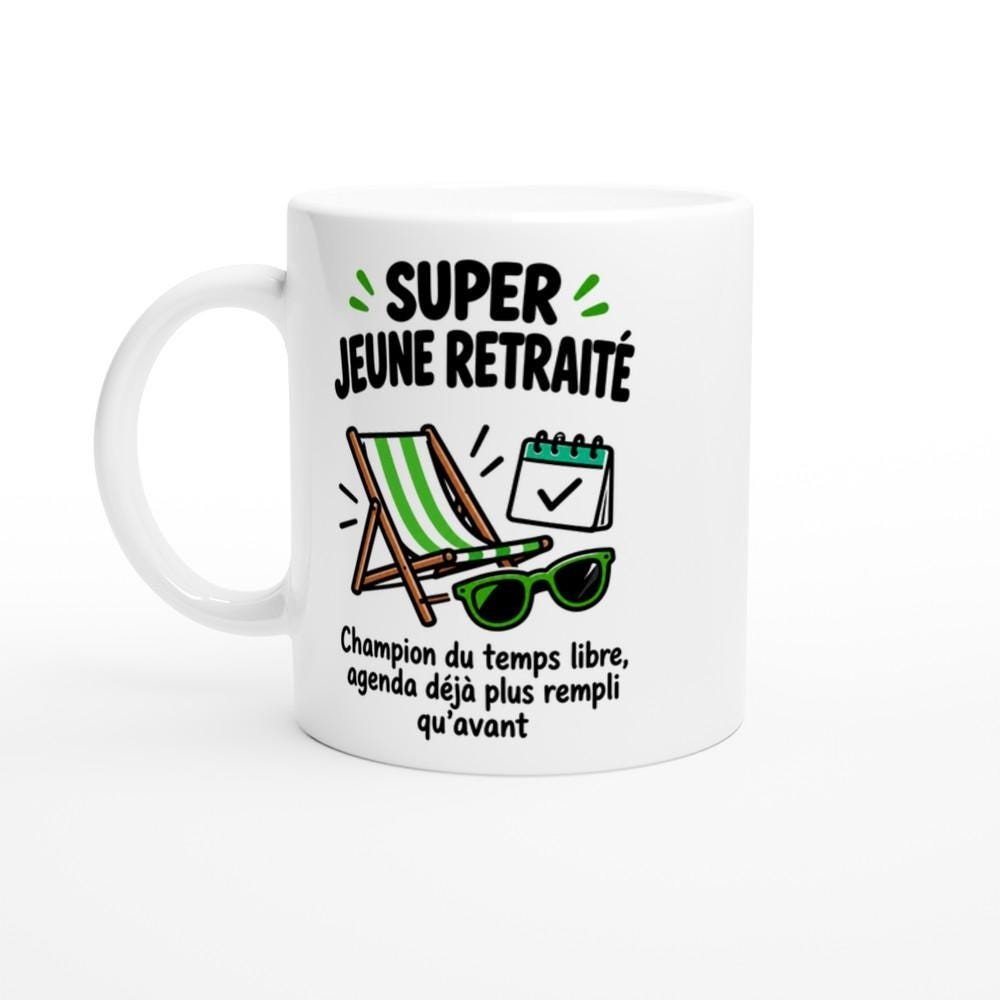 Mug Super Jeune Retraité Champion du Temps Libre Agenda Déjà Plus Rempli – Idée Cadeau