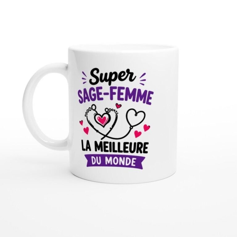 Mug Super Sage-Femme la Meilleure du Monde - Idée Cadeau Maternité